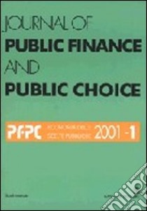 Journal of public finance and public choice. Economia delle scelte pubbliche libro di Da Empoli Domenico