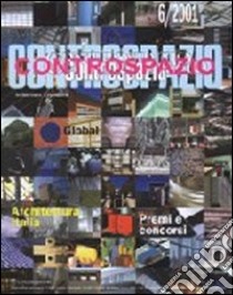 Controspazio (2001). Vol. 6 libro