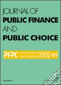 Journal of public finance and public choice. Economia delle scelte pubbliche (2002). Vol. 2 libro di Da Empoli Domenico