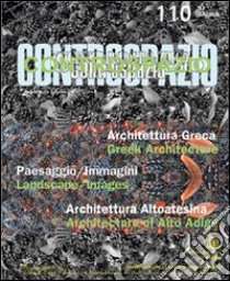 Controspazio (2004). Vol. 110 libro