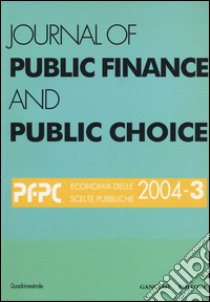 Journal of public finance and public choice (2004). Vol. 3 libro