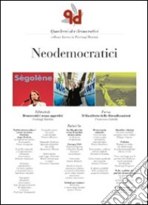 Quaderni dei democratici. Neodemocratici libro di Mantini P. (cur.)