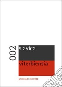 Slavica viterbiensia. Vol. 2 libro di Caldarelli Raffaele; Discacciati Ornella