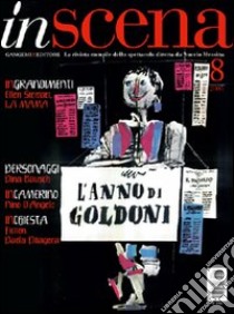 In scena. La rivista dello spettacolo (2006). Vol. 8 libro