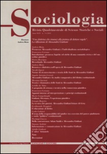 Sociologia. Rivista quadrimestrale di scienze storiche e sociali (2010). Vol. 3 libro di Bixio A. (cur.)