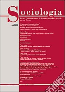 Sociologia. Rivista quadrimestrale di scienze storiche e sociali (2013). Vol. 3 libro di Bixio A. (cur.)