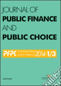 Journal of public finance and public choice (2014) vol. 1-3 libro