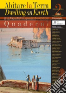 Abitare la terra-Dwelling on earth. Quaderni. Supplemento alla Rivista di geoarchitettura. Ediz. bilingue. Vol. 2 libro di Portoghesi P. (cur.)