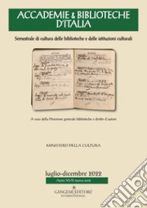 Accademie & biblioteche d'Italia. Semestrale di cultura delle biblioteche e delle istituzioni culturali (2022). Vol. 2 libro di Passarelli P. (cur.)