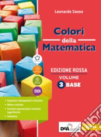 Colori della matematica. Ediz. rossa. Con Quaderno 3. Per il secondo biennio e il quinto anno delle Scuole superiori. Con e-book. Con espansione online. Vol. 1 libro di Sasso Leonardo