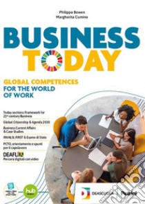 BUSINESS TODAY + EBOOK libro di BOWEN  P   CUMINO M  AUTORI VARI  