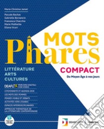 MOTS PHARES COMPACT + EBOOK libro di JAMET MC  BACHAS P  BORNANCIN G - CHECCHIA F  MALHERBE M   VICARI E 