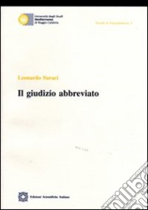 Il giudizio abbreviato libro di Suraci Leonardo