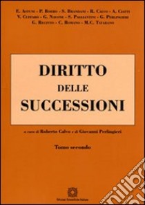 Diritto delle successioni. Vol. 2 libro di Calvo R. (cur.); Perlingieri G. (cur.)