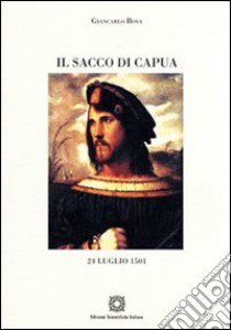 Il sacco di Capua libro di Bova Giancarlo