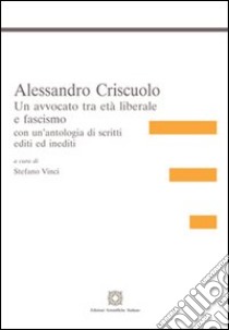 Alessandro Criscuolo libro di Vinci Stefano