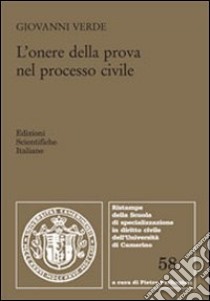 L'onere della prova nel processo civile libro di Verde Giovanni