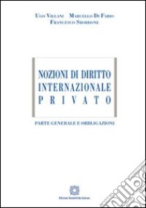 Nozioni di diritto internazionale privato libro di Villani Ugo; Di Fabio Marcello; Sbordone Francesco