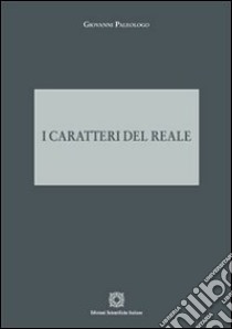 I caratteri del reale libro di Paleologo Giovanni