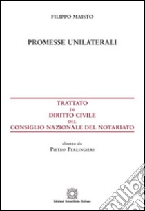 Promesse unilaterali libro di Maisto Filippo