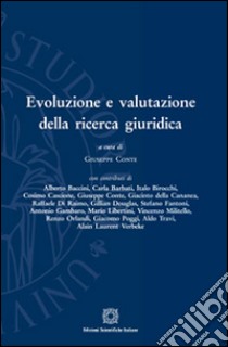 Evoluzione e valutazione della ricerca giuridica libro di Conte G. (cur.)