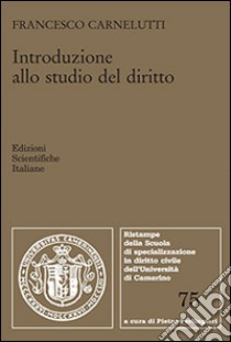 Introduzione allo studio del diritto libro di Carnelutti Francesco