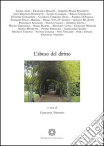 L'abuso del diritto libro di Visintini G. (cur.)