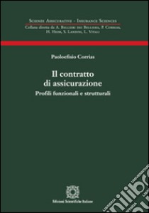 Il contratto di assicurazione libro di Corrias Paoloefisio