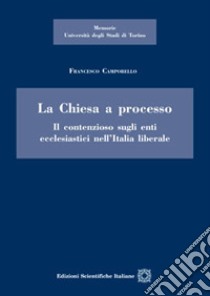 La Chiesa a processo libro di Campobello Francesco