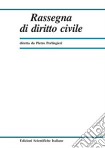 Rassegna di diritto civile (2017). Vol. 2 libro