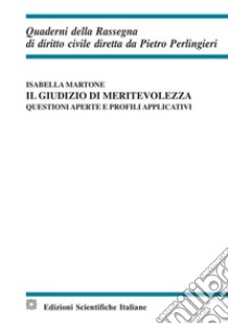 Il giudizio di meritevolezza libro di Martone Isabella