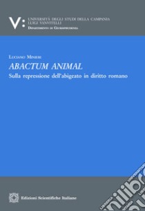 Abactum animal libro di Minieri Luciano