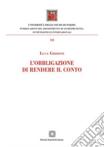 L'obbligazione di rendere il conto libro di Ghidoni Luca