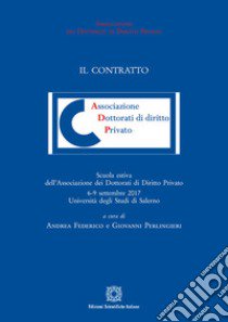 Il contratto libro di Federico A. (cur.); Perlingieri G. (cur.)