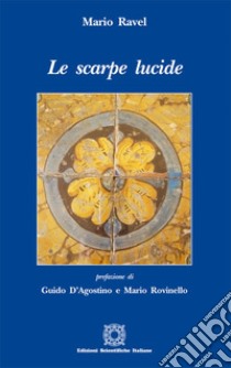 Le scarpe lucide libro di Ravel Mario