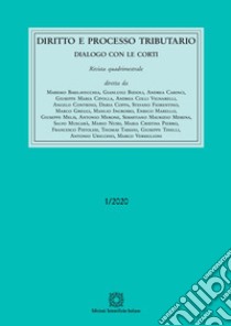 Diritto e processo tributario (2020). Vol. 1 libro