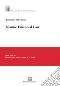 Islamic financial law libro di Russo Tommaso Vito