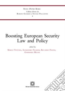 Boosting European Security Law and Policy libro