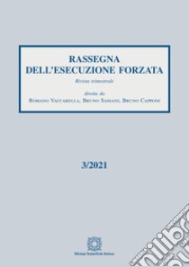 Rassegna dell'esecuzione forzata (2021). Vol. 3 libro