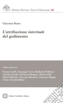 L'attribuzione interinale del godimento libro di Buset Giacomo