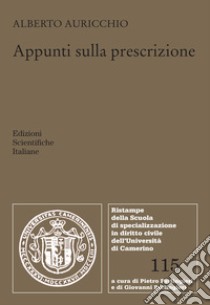 Appunti sulla prescrizione libro di Auricchio Alberto