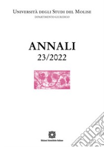 Annali del Dipartimento di scienze giuridico-sociali e dell'amministrazione (2022). Vol. 23 libro