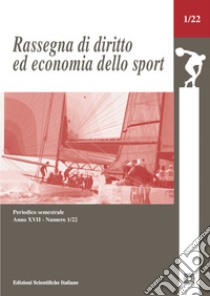 Rassegna di diritto ed economia dello sport (2022). Vol. 1 libro