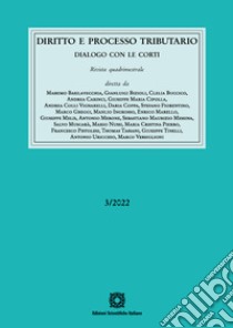 Diritto e processo tributario (2022). Vol. 3 libro