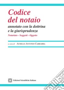 Codice del notaio libro di Carrabba A. A. (cur.)