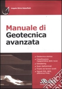 Manuale di geotecnica avanzata libro di Rabuffetti Angelo Silvio