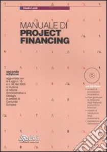 Manuale di project financing. Con CD-ROM libro di Lucidi Claudio