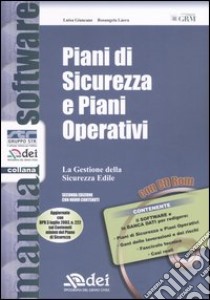 Piani di sicurezza e piani operativi. La gestione della sicurezza edile. Con CD-ROM libro di Giancane Luisa - Làera Rosangela