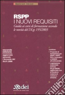 RSPP. I nuovi requisiti libro di Caroli Massimo - Caroli Anita