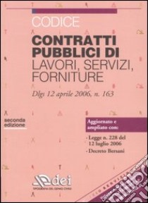 Codice contratti pubblici di lavori, servizi, forniture libro